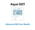 Aqua DOTs for Liquids - Remove EMF Imprint from Liquids