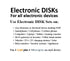 Electronic DISKs for 2 Devices